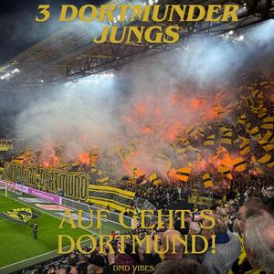 Auf geht´s Dortmund!