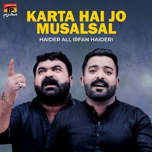 Karta Hai Jo Musalsal