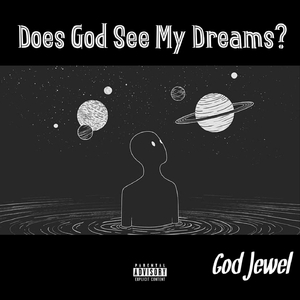 Does God See My Dreams?