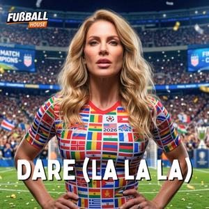 Dare (La La La)