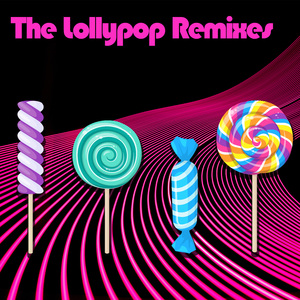 Wheels of Love (Lollypop Radio Remix)