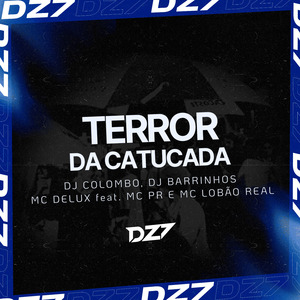 TERROR DA CATUCADA