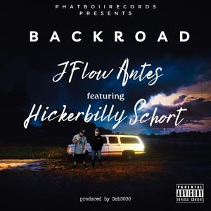 Backroad (feat. Hickerbilly Schort)