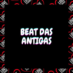 Beat das Antigas