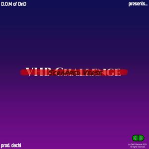 VHB Challenge (Scrapped Verse)