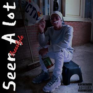 Seen A lot Freestyle