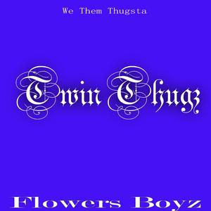 We Them Thugsta