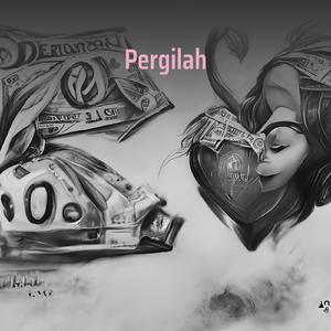 Pergilah