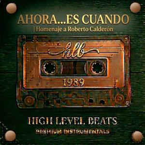 AHORA...ES CUANDO | Homenaje a Roberto Calderón