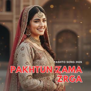 Pakhtun Zama Zrga (Pashto Song)