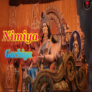 Nimiya Gachiya
