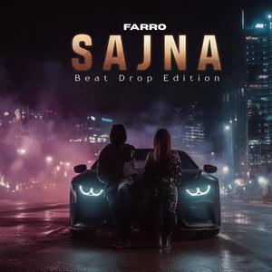 Sajna – Beat Drop Edition