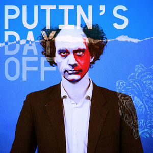 Putin's Day Off