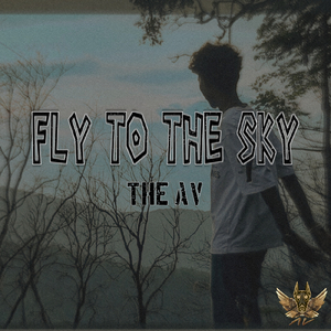 FLY TO THE SKY