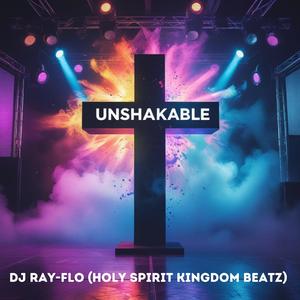 Unshakable