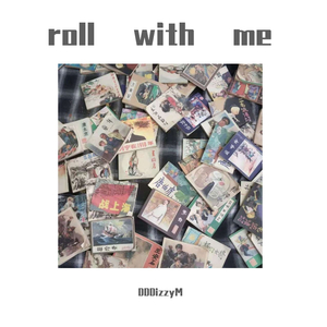 roll with me （Prod. By AllenJ）