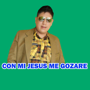 CON MI JESUS ME GOZARE
