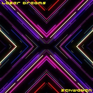 Lazer Dreams