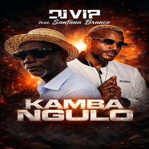 Kamba Ngulo (feat. Santana Branco)