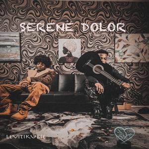 Serene Dolor
