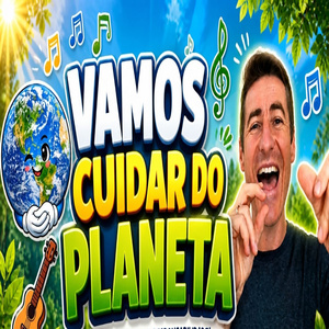 Vamos Cuidar do Planeta