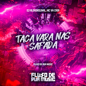 Taca Vara nas Safada