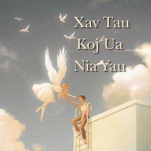 Xav Tau Koj Ua Nia Yau