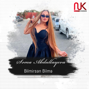 Bilmirsən Bilmə