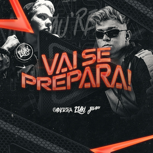 Vai Se Prepara