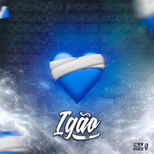 Coração Pode Sofrer (Remasterizado)