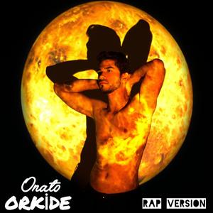 Orkide (rap version)