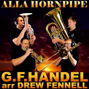 Alla Hornpipe (feat. Drew Fennell) (Piccolo Trumpet Duet)