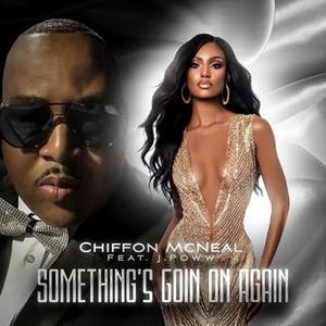 Something's Goin' On Again