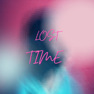 LOST TIME