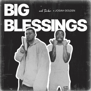 BIG BLESSINGS