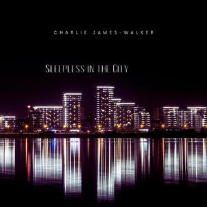 Sleepless in the City