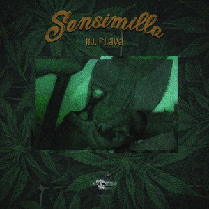 SENSIMILLA (feat. ILL FLAVA)