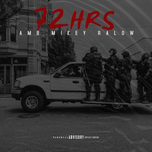72hrs (feat. Ralow)