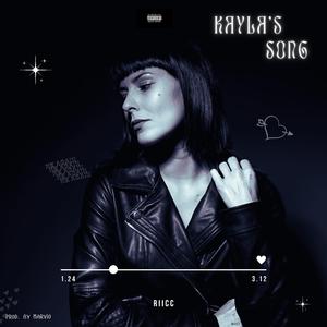 Kayla's Song