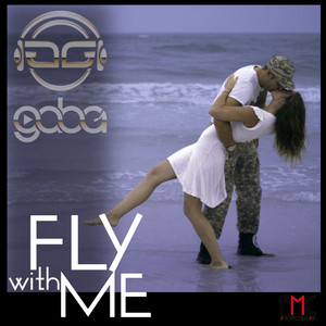 Fly With Me (Kama & Gaba Original Mix)