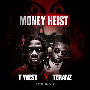Money Heist (feat. Teranz)