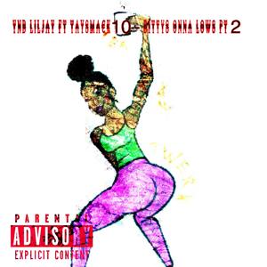 Ynb LilJay Bittys Onna Lows, Pt. 2 (feat. TaySmack10)