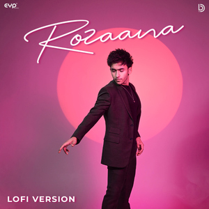 Rozaana (Lofi Version)
