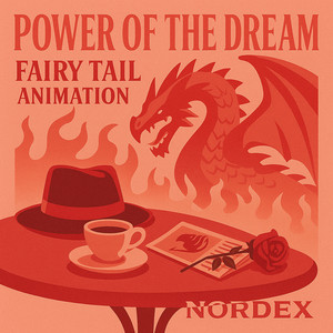 Power of the Dream (Fairy Tail Animation)