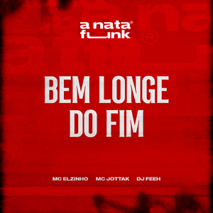 Bem Longe do Fim