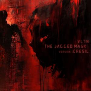 The Jagged Mask (Cresil Remix)