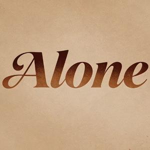 Alone (一个人)