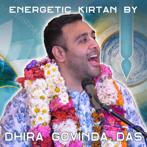Energetic Kirtan by Dhira Govinda Das