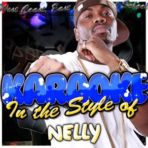 E.I. (In the Style of Nelly) [Karaoke Version]