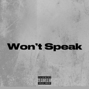 Won't Speak